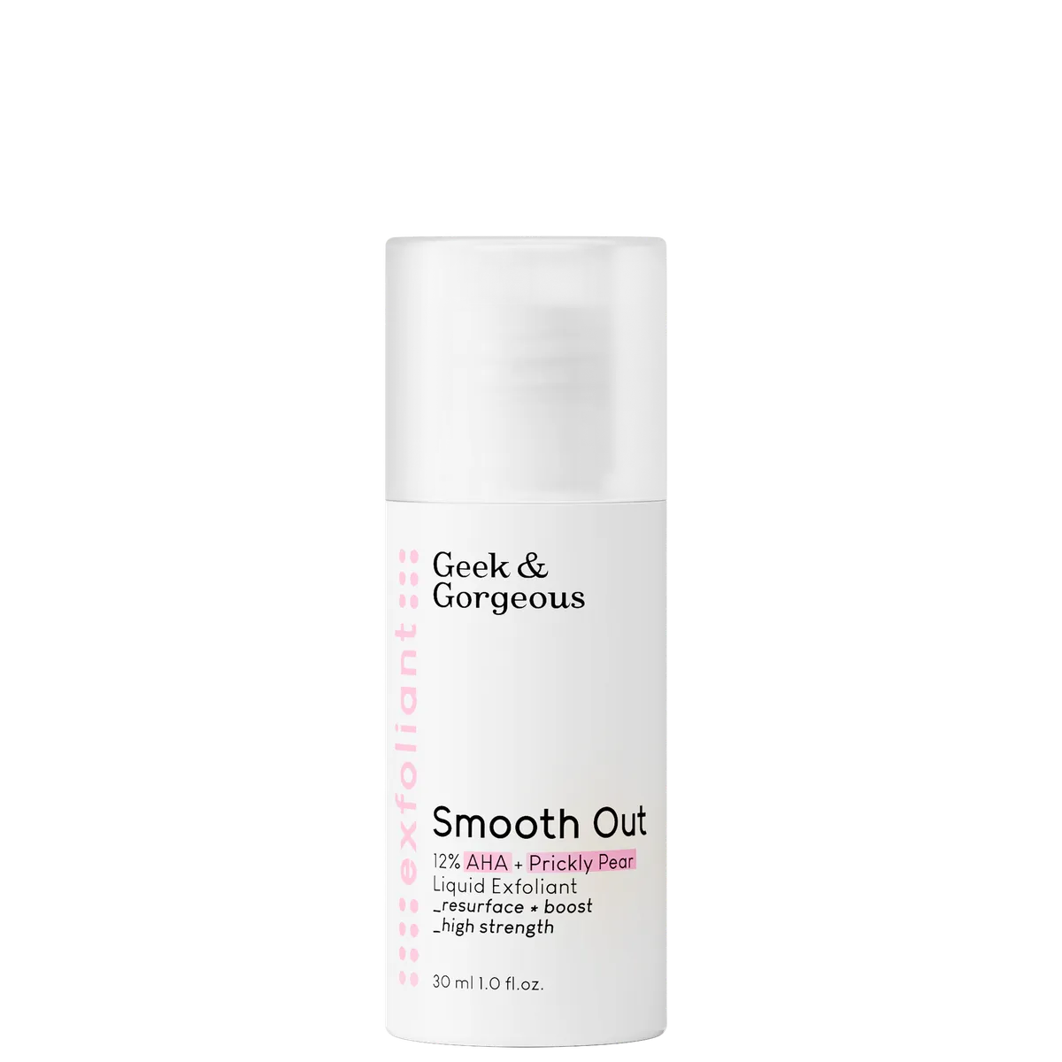 Geek & Gorgeous Smooth Out